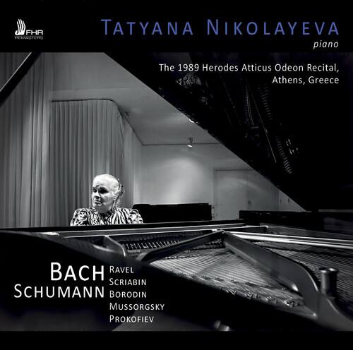 TATYANA NIKOLAYEVA  
piano  

The 1989 Herodes Atticus Odeon Recital, Athens, Greece  

BACH  
RAVEL  
SCRIABIN  
SCHUMANN  
BORODIN  
MUSSORGSKY  
PROKOFIEV