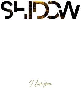 Shidow - I Love You - VINYL LP