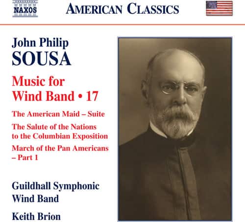 Sousa / Brion - Music of Wind Band 17  - COMPACT DISCS