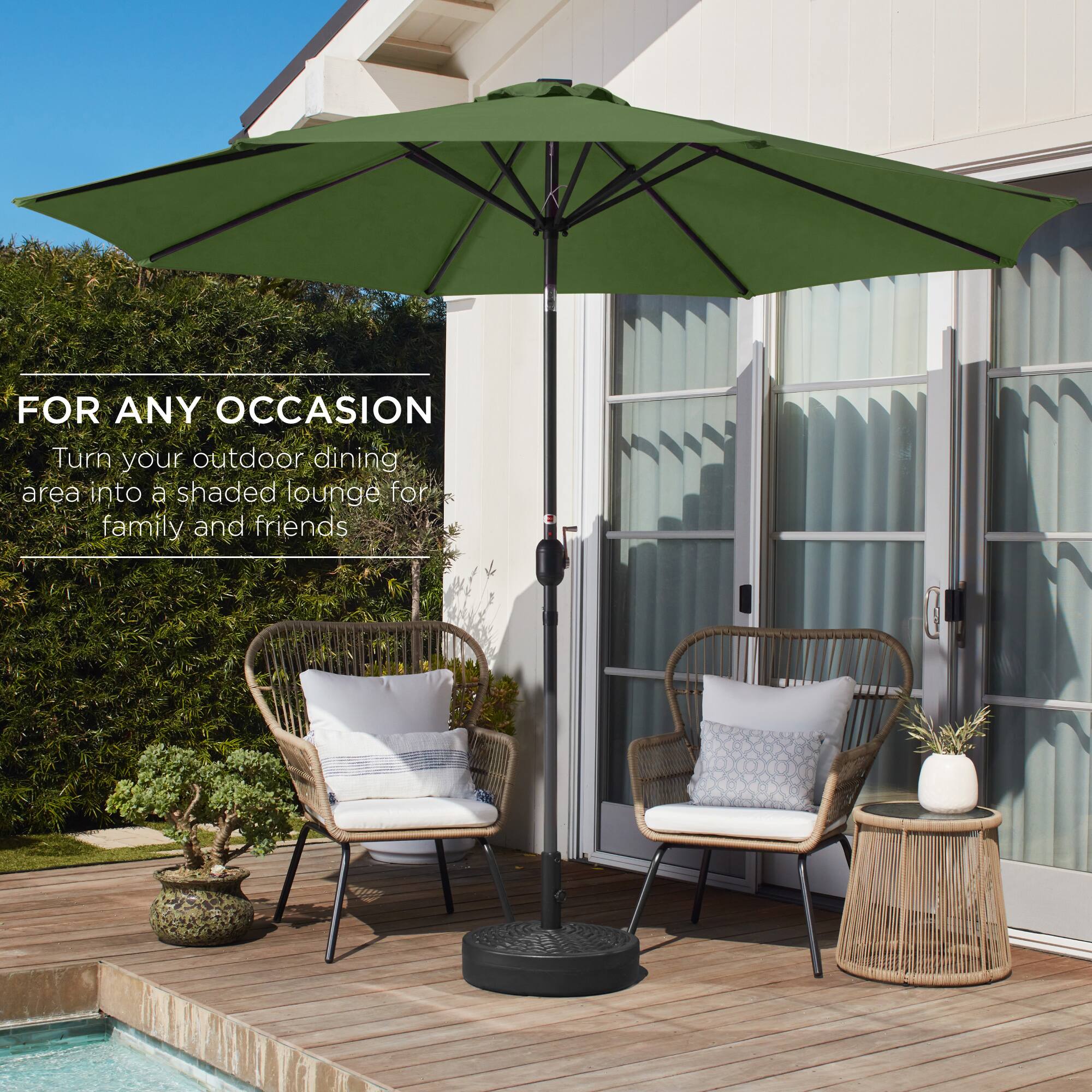 FOR ANY OCCASION  
Turn your outdoor dining area into a shaded lounge for family and friends.