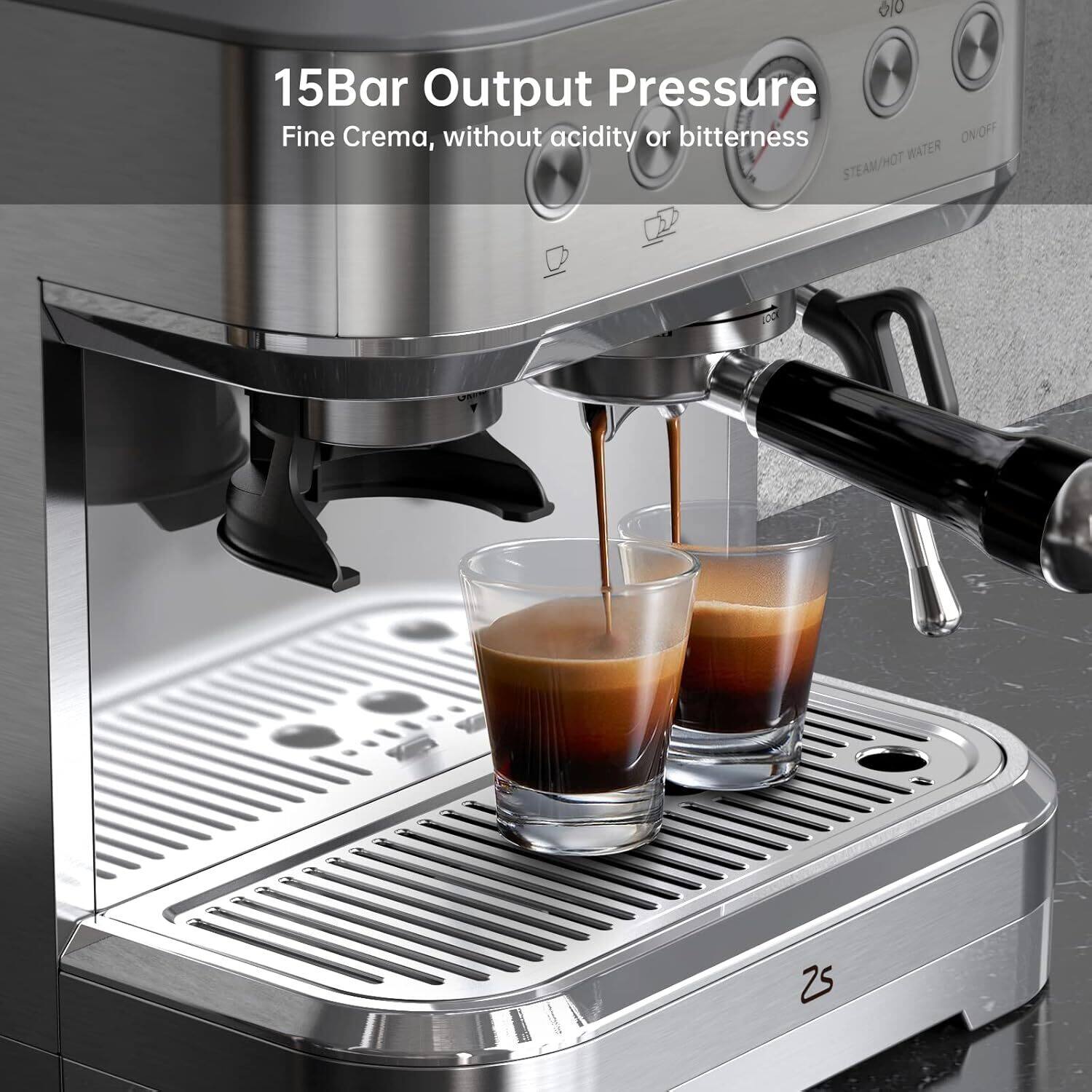 15Bar Output Pressure  
Fine Crema, without acidity or bitterness  
STEAM/HOT WATER ON/OFF