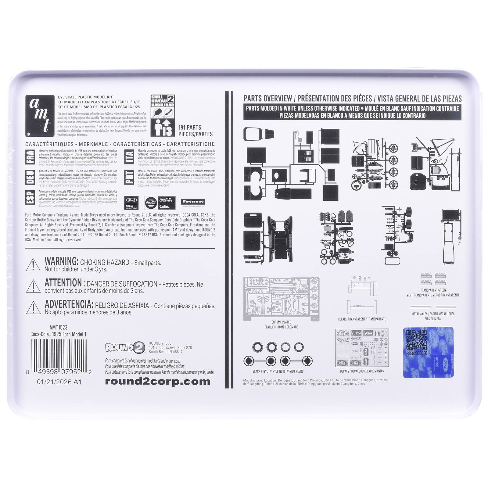 1/72 SCALE PLASTIC MODEL KIT  
KIT MAQUETTE EN PLASTIQUE À L'ÉCHELLE 1/72  
KIT DE MODELISAGE EN PLASTIQUE ESCALA 1/72  

191 PARTS / PIECES / PARTES  
CARACTÉRISTIQUES - MERKMALE - CARACTERÍSTICAS - CARATTERISTICHE  

PARTS OVERVIEW / PRÉSENTATION DES PIÈCES / VISTA GENERAL DE LAS PIEZAS  
PARTS MOLDED IN WHITE UNLESS OTHERWISE INDICATED - MOULE EN BLANC SAUF INDICATION CONTRAIRE - PIEZAS MODELADAS EN BLANCO MENOS QUE INDIQUE LO CONTRARIO  

WARNING: CHOKING HAZARD - Small parts. Not for children under 3 yrs.  
ATTENTION: DANGER DE SUFFOCATION - Petites pièces. Ne convient pas aux enfants moins de 3 ans  
ADVERTENCIA: PELIGRO DE ASFIXIA - Contiene piezas pequeñas. No es apto para niños menores de 3 años  

Coca-Cola, 1925 Ford Model T  
ROUND 