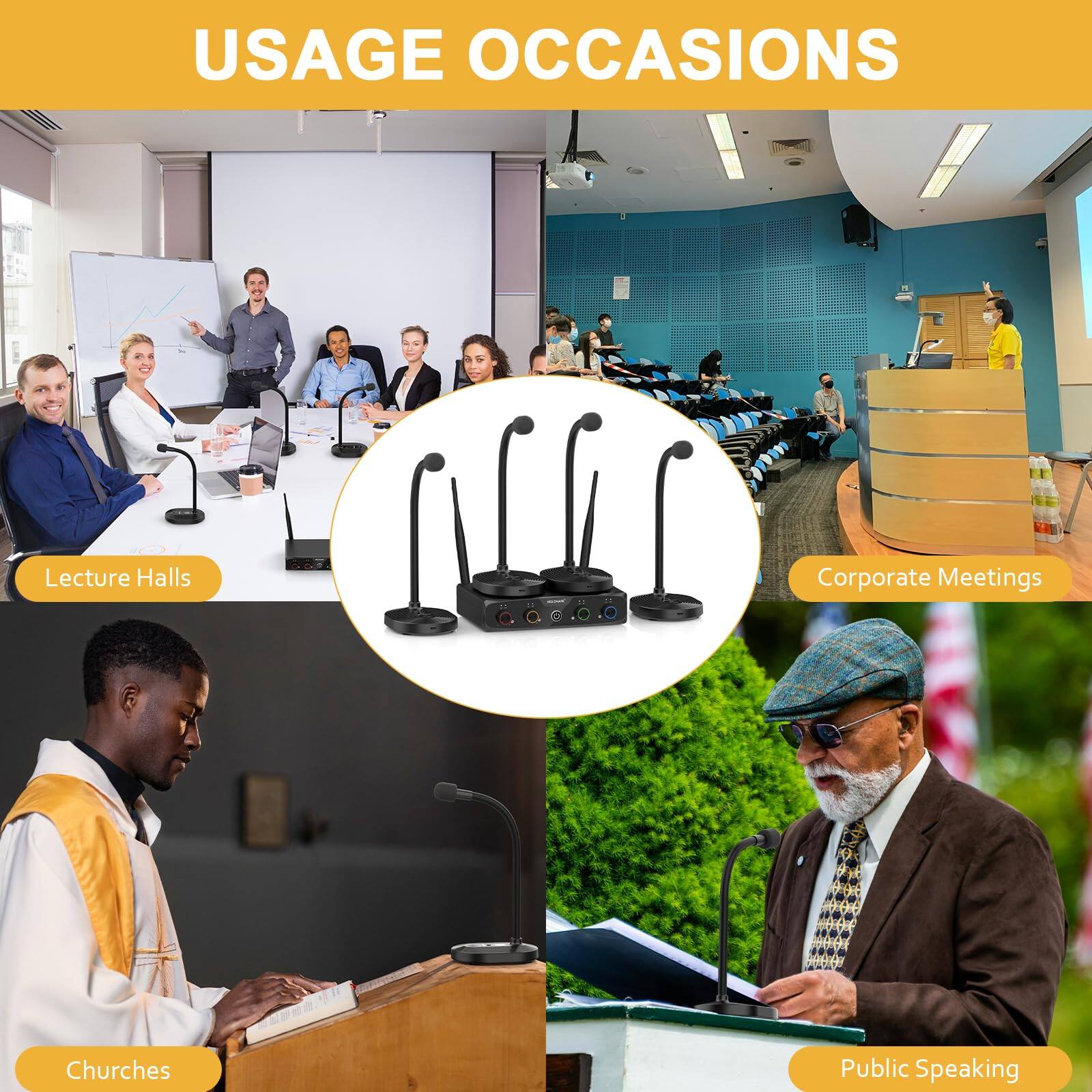 USAGE OCCASIONS

- Lecture Halls
- Corporate Meetings
- Churches
- Public Speaking