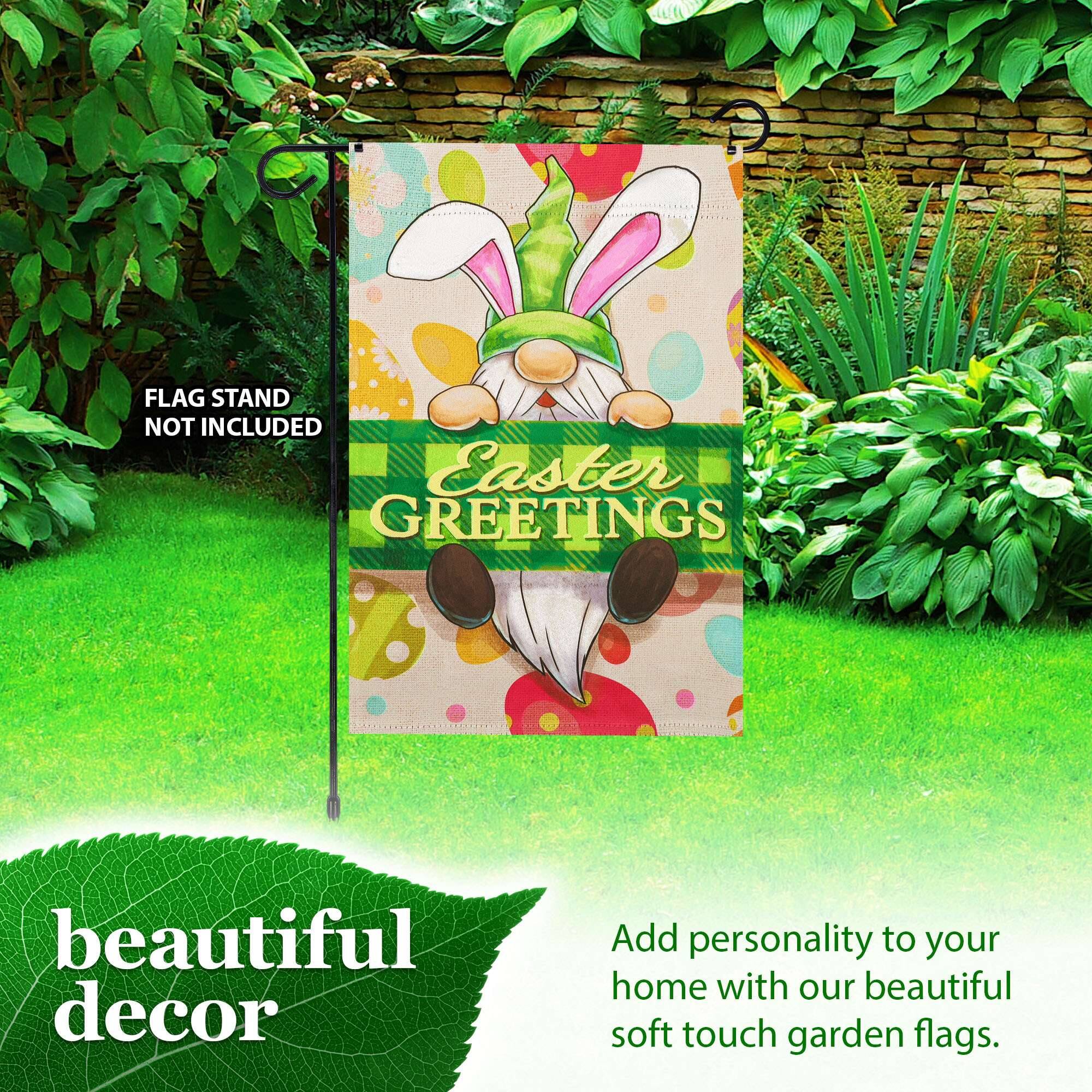 FLAG STAND NOT INCLUDED  
Easter GREETINGS  

beautiful decor  

Add personality to your home with our beautiful soft touch garden flags.