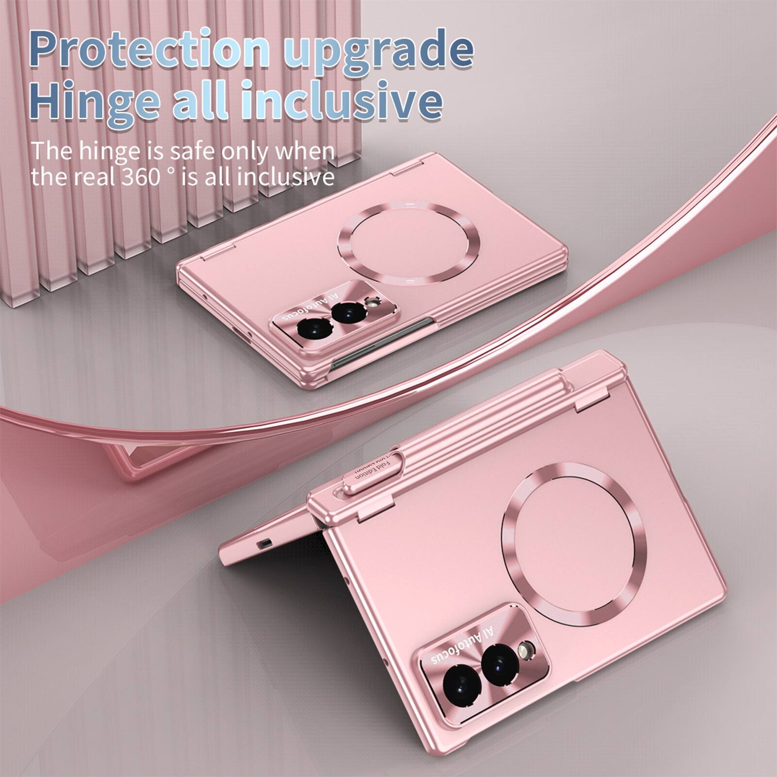 Protection upgrade  
Hinge all inclusive  
The hinge is safe only when the real 360° is all inclusive  

AI Autofocus  
Fold Edition