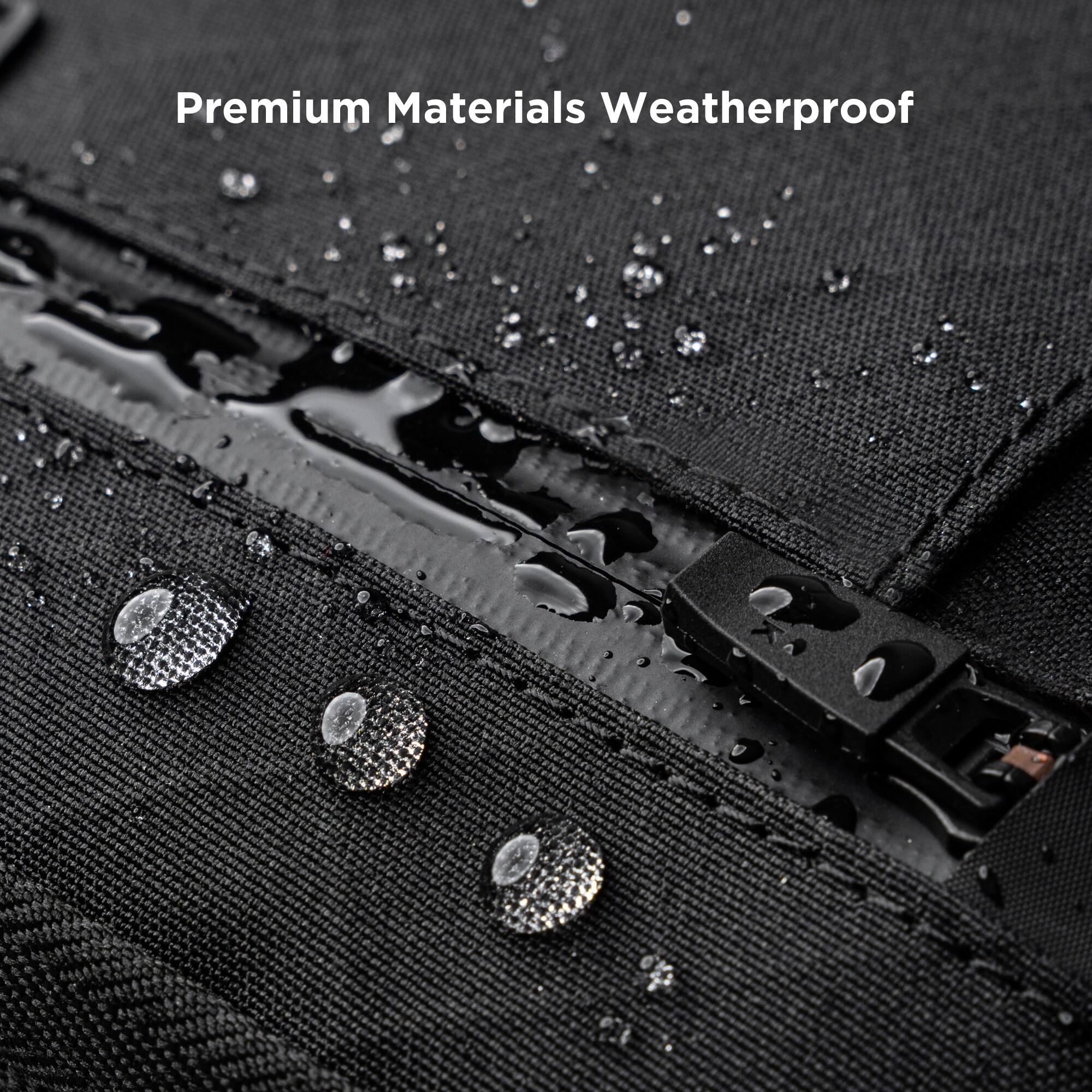 Premium Materials Weatherproof
