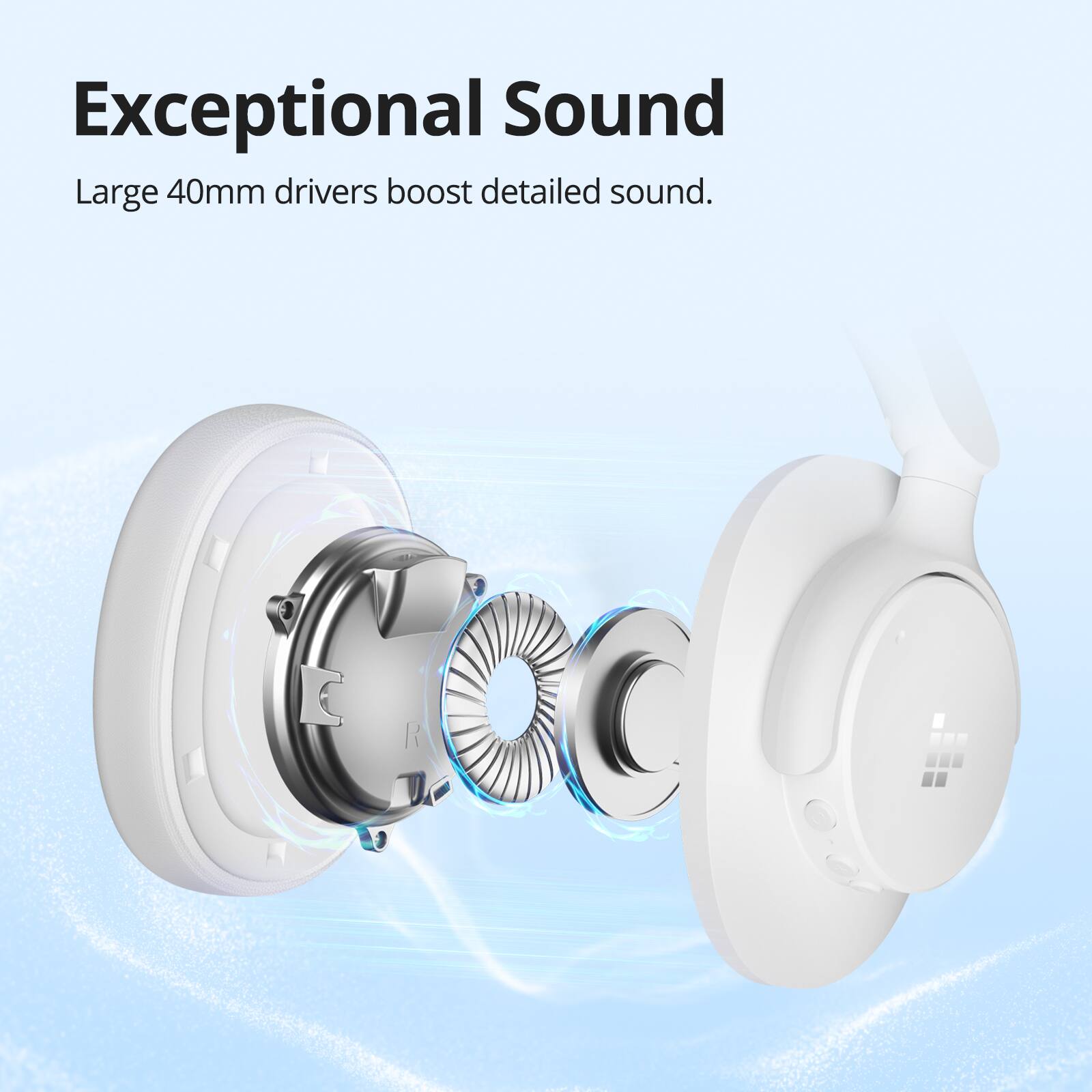 Exceptional Sound: Large 40mm drivers boost detailed sound.