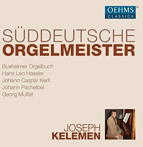 Hassler / Kelemen - Sueddeutsche Orgelmeister   - COMPACT DISCS [CD] price history on PriceWatchPro