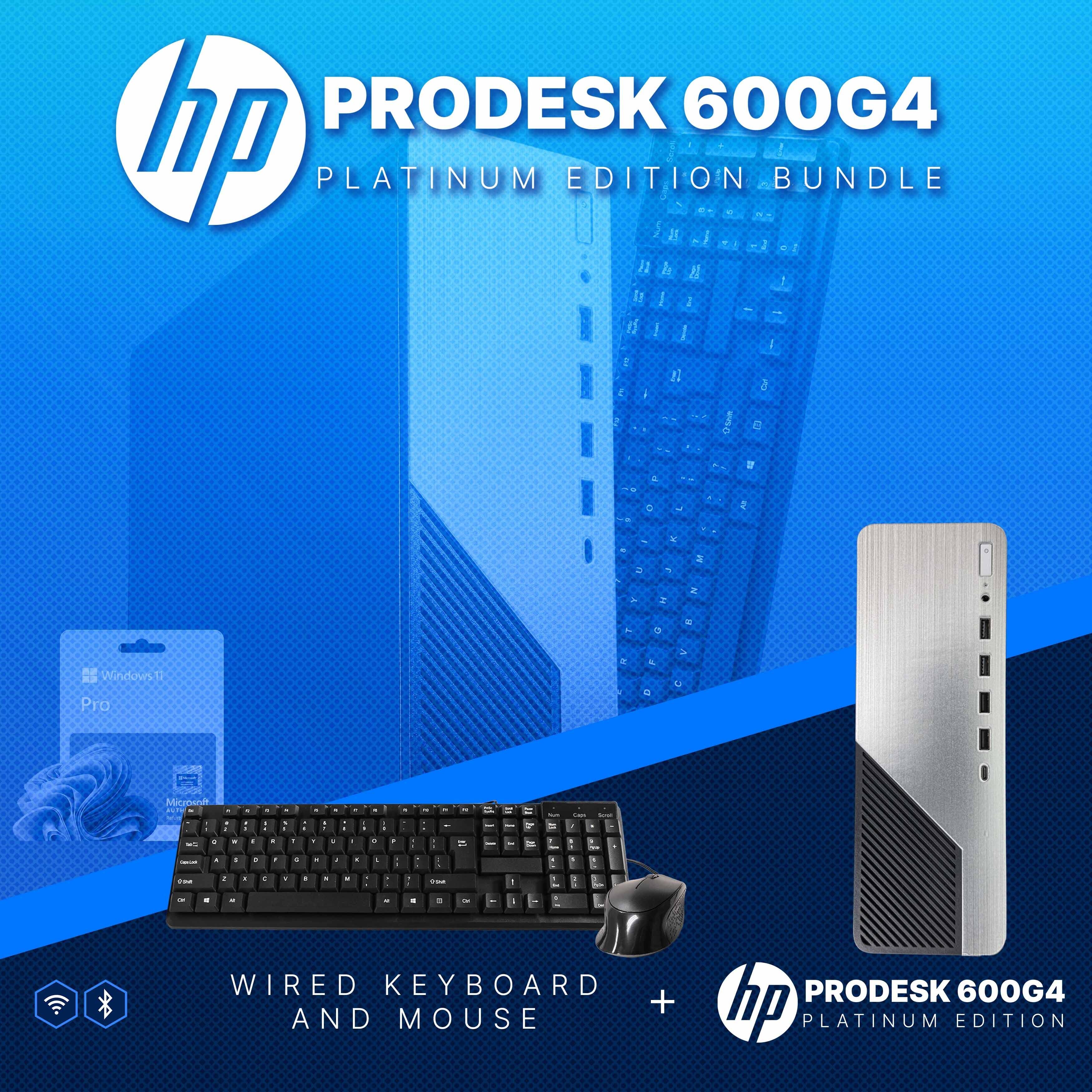 PRODESK 600G4 hp PLATINUM EDITION BUNDLE  
Windows 10 Pro  
Micrtent A.d.  
WIRED KEYBOARD + AND MOUSE  
PRODESK 600G4 hp PLATINUM EDITION