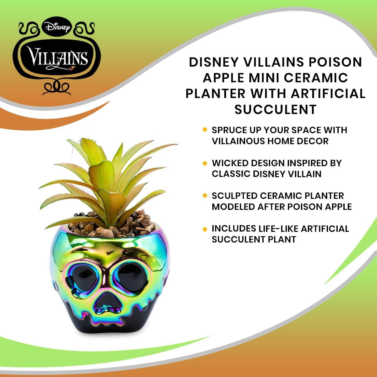 Disney Villains Poison Apple Mini Ceramic Planter with Artificial Succulent

- Spruce up your space with villainous home decor
- Wicked design inspired by classic Disney villain
- Sculpted ceramic planter modeled after poison apple
- Includes life-like artificial succulent plant