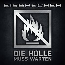 Eisbrecher - Die Holle Muss Warten - VINYL LP