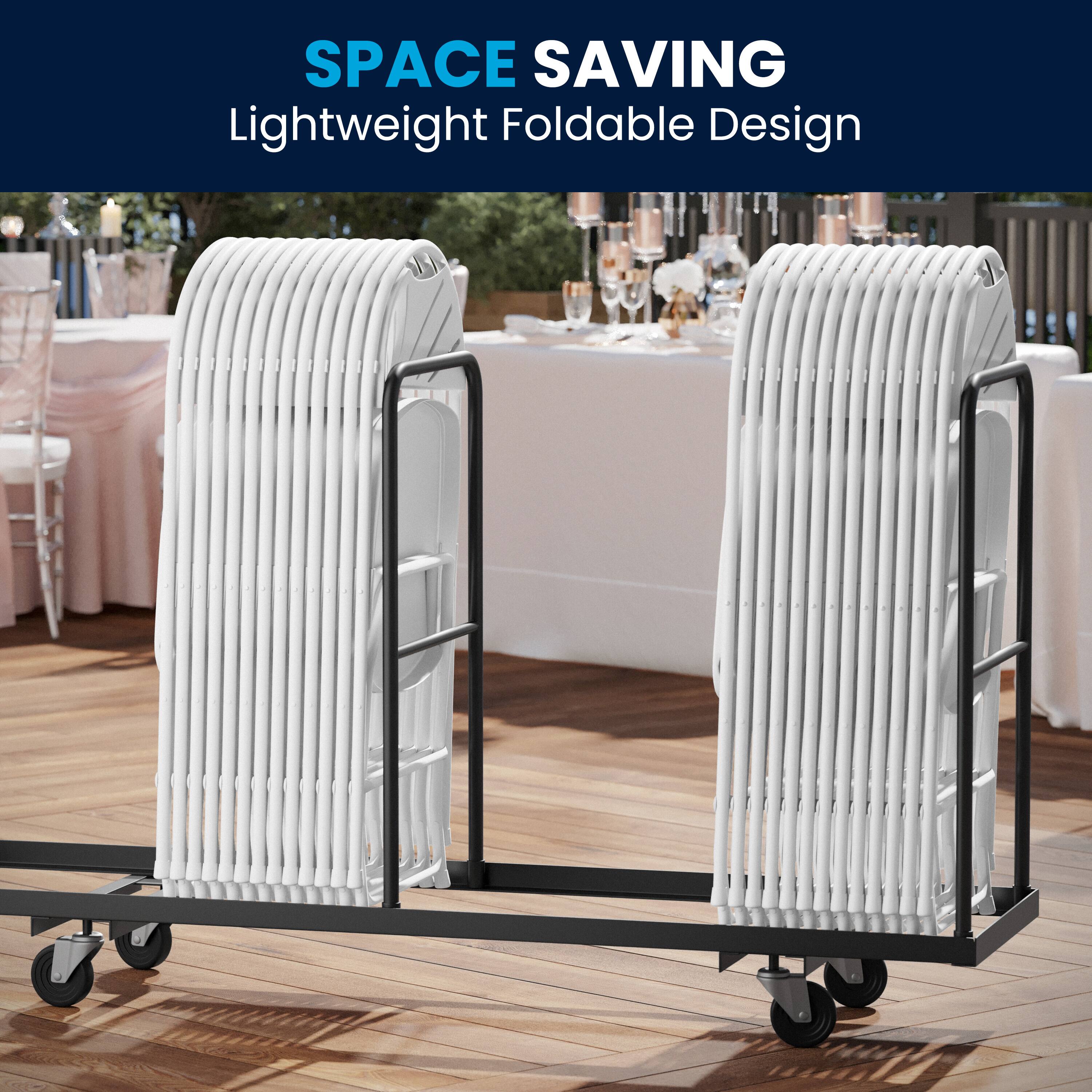 SPACE SAVING  
Lightweight Foldable Design