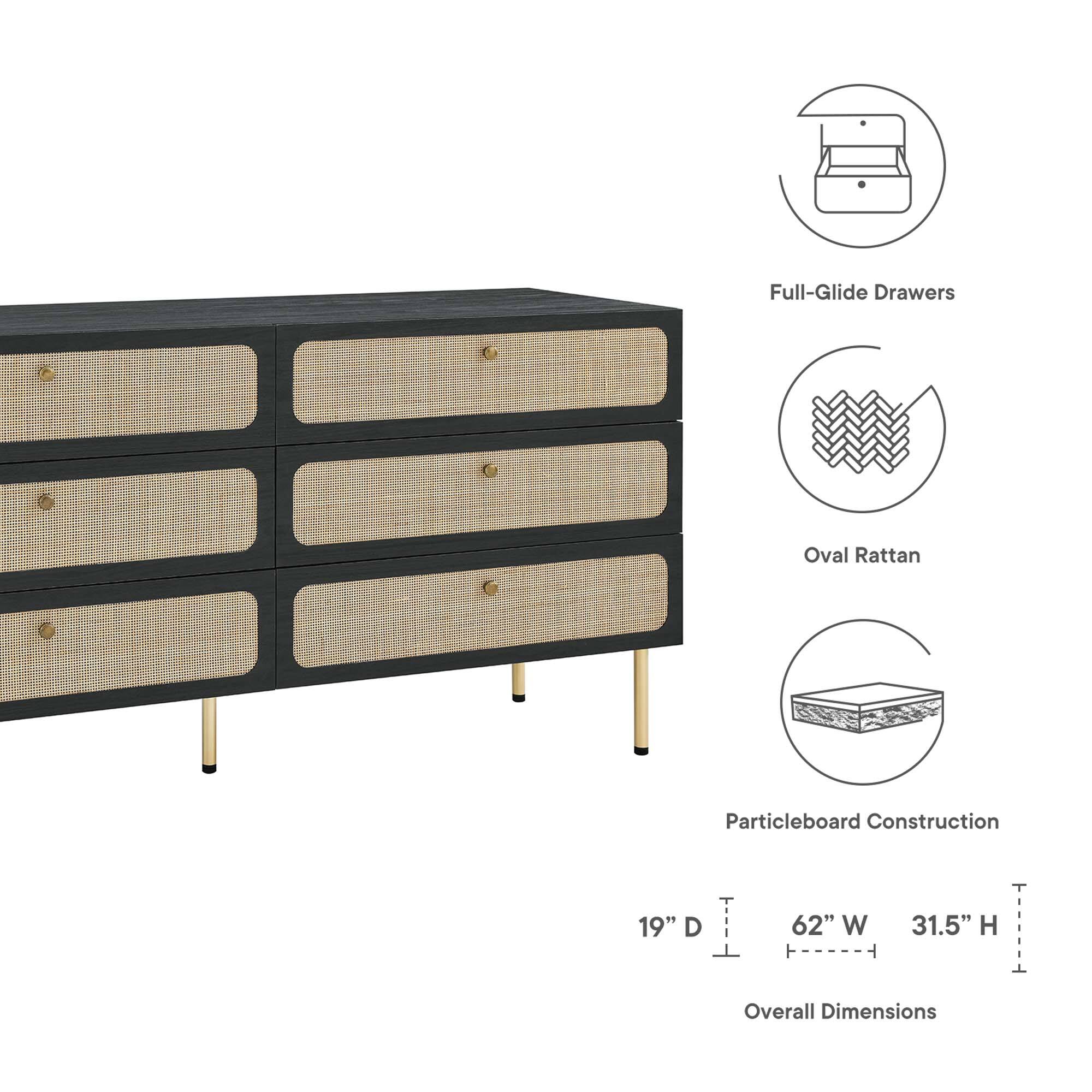 Full-Glide Drawers  
Oval Rattan  
Particleboard Construction  

19" D x 62" W x 31.5" H  
Overall Dimensions