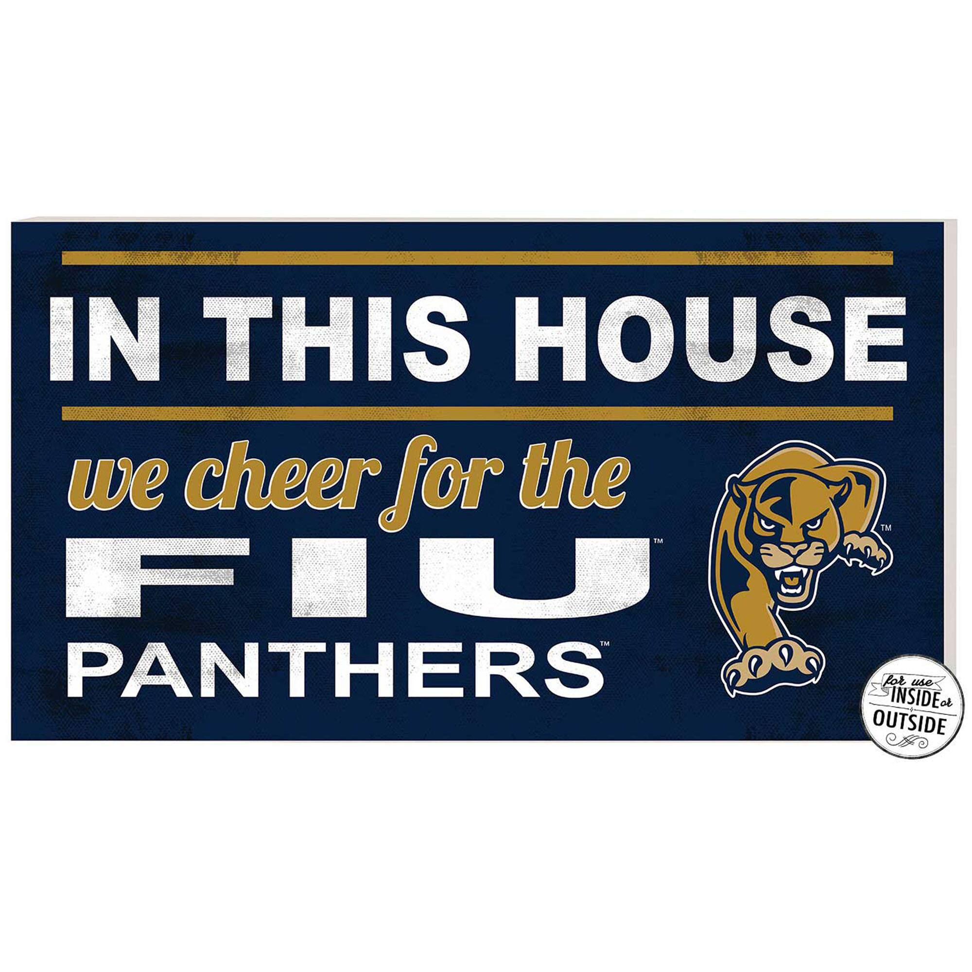 FIU Panthers 11" x 20" Indoor/Outdoor In This House Sign