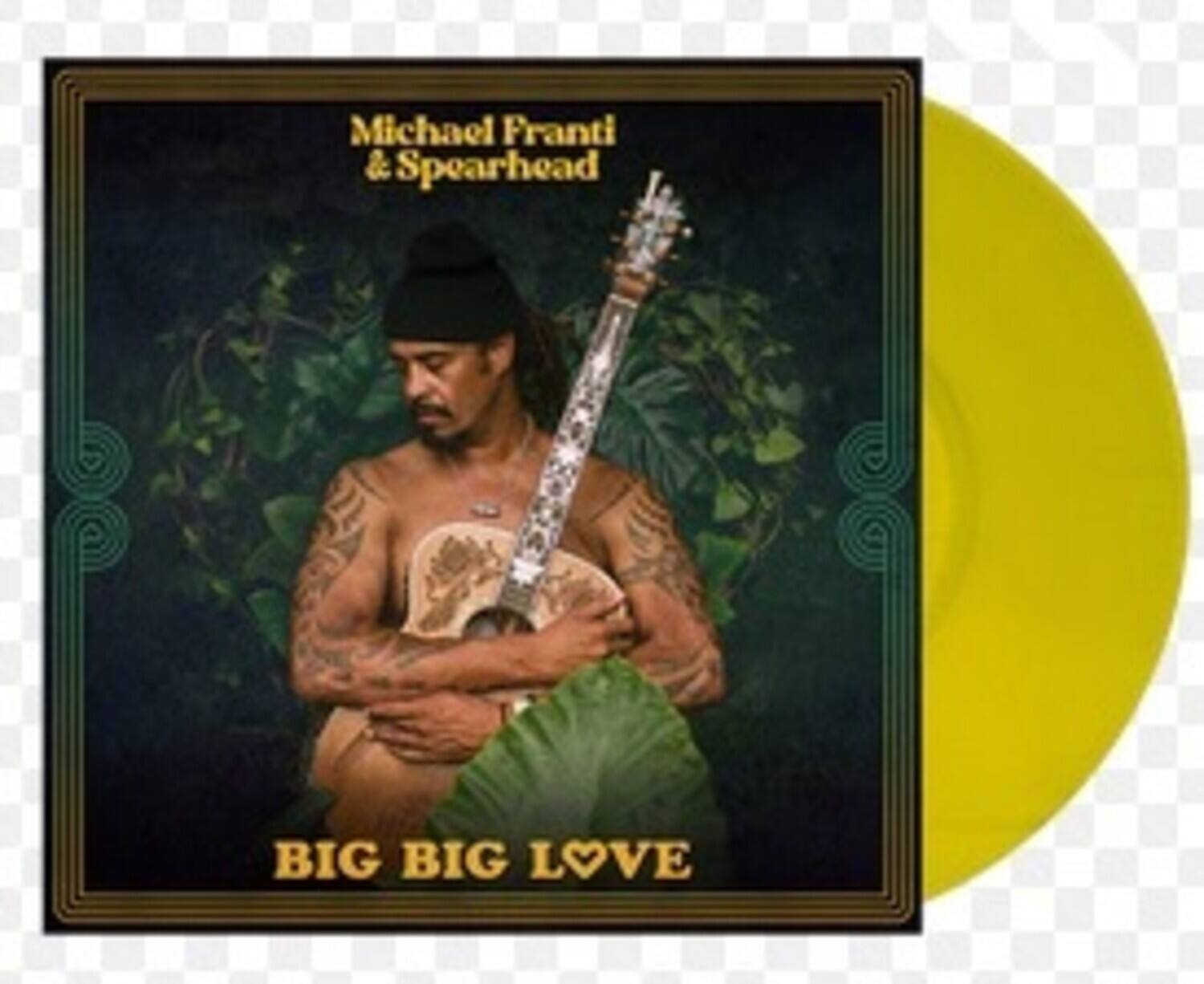 Michael Franti & Spearhead  
BIG BIG LOVE
