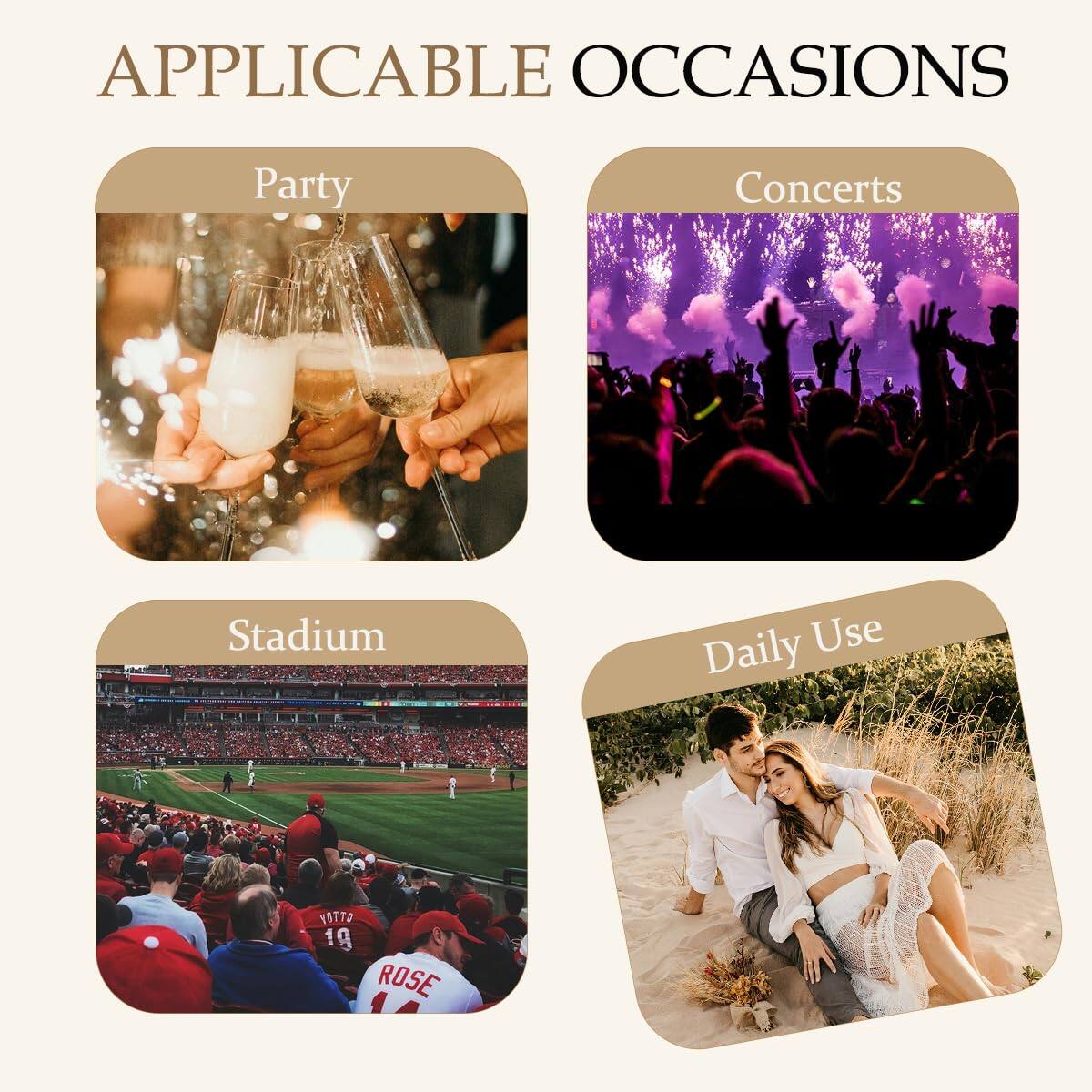APPLICABLE OCCASIONS

- Party
- Concerts
- Stadium
- Daily Use