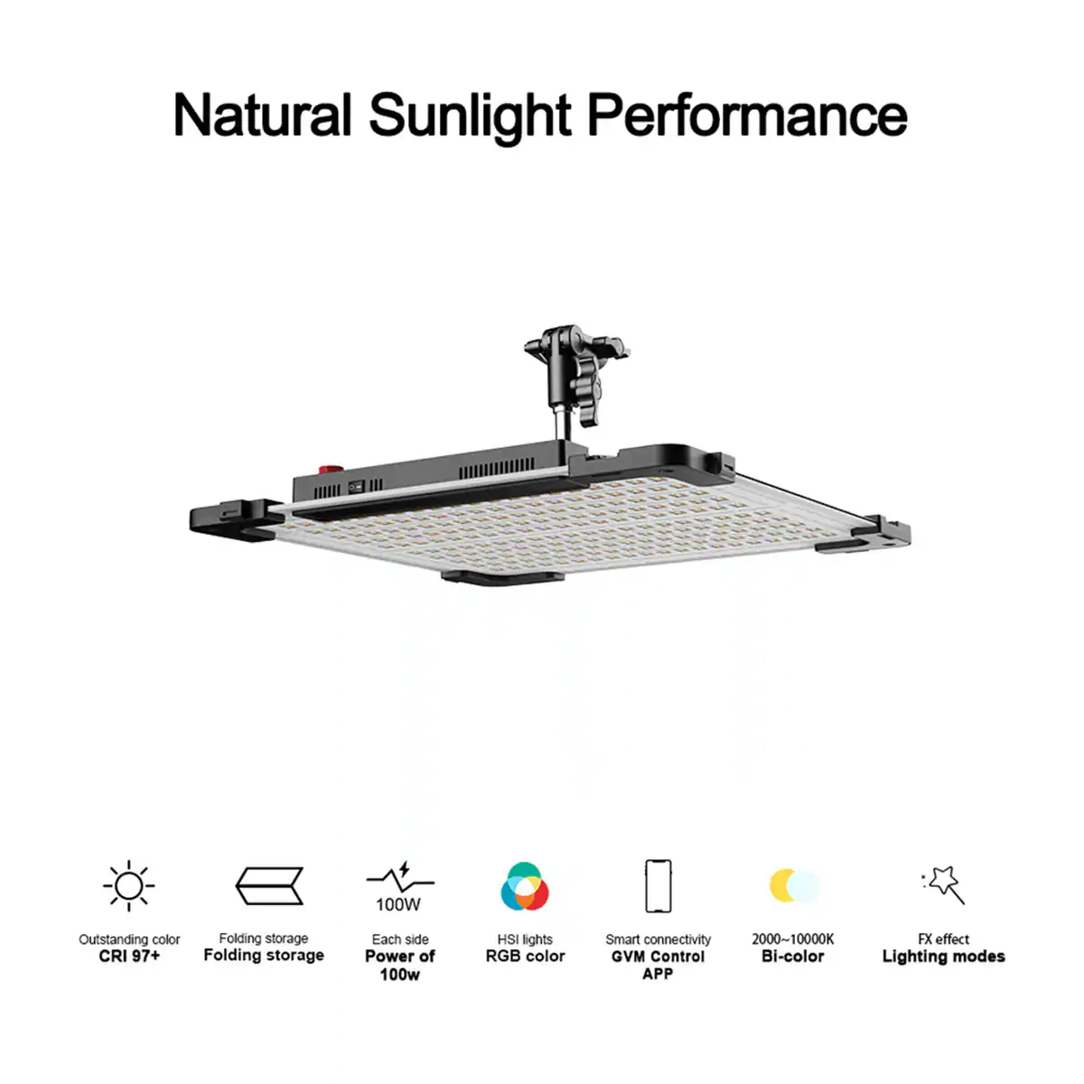 Natural Sunlight Performance

- Outstanding color CRI 97+
- Folding storage
- Each side Power of 100W
- HSI lights RGB color
- Smart connectivity GVM Control Bi-color APP
- 2000-10000K
- FX effect Lighting modes