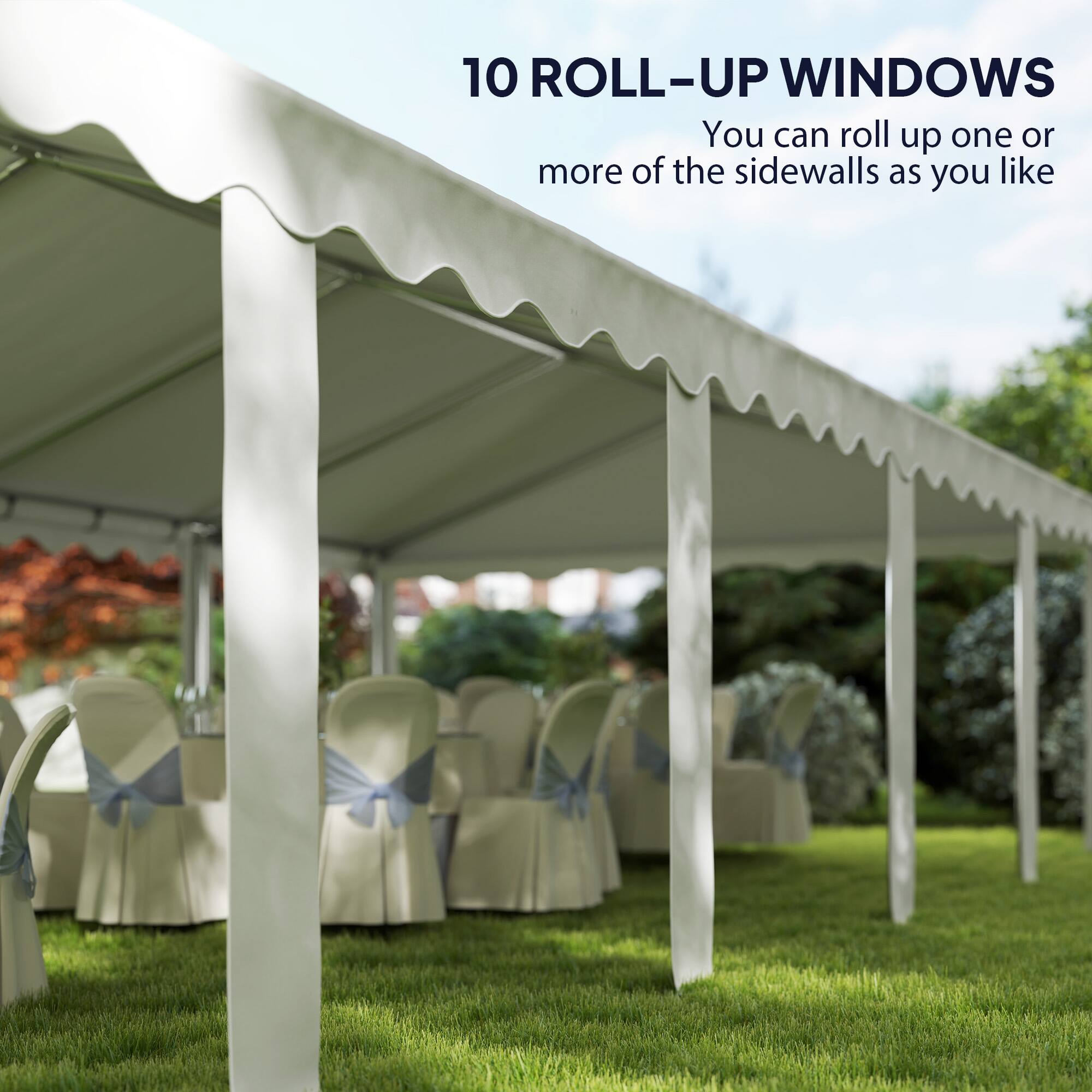 10 ROLL-UP WINDOWS
You can roll up one or more of the sidewalls as you like