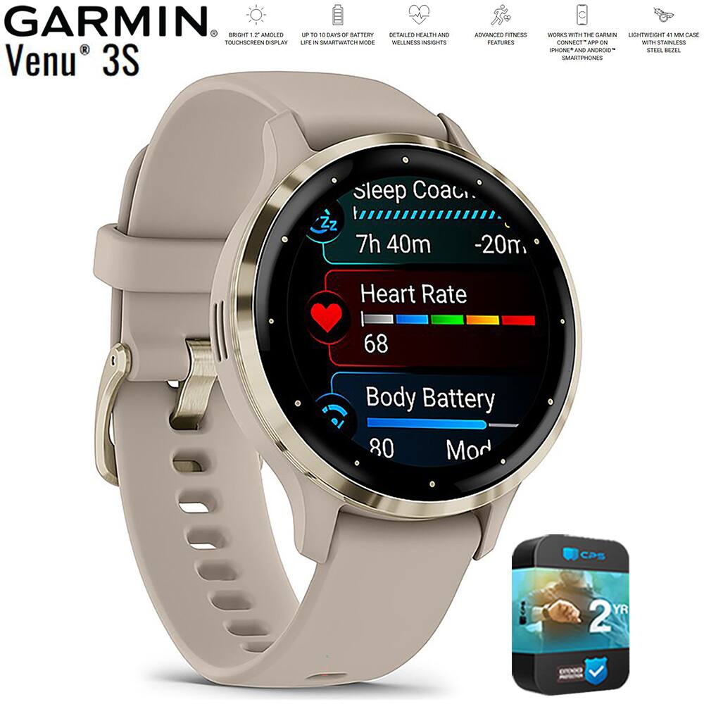 GARMIN Venu 3S

- BRIGHT 1.2" AMOLED TOUCHSCREEN DISPLAY
- UP TO 10 DAYS OF BATTERY LIFE IN SMARTWATCH MODE
- DETAILED HEALTH AND WELLNESS INSIGHTS
- ADVANCED FITNESS FEATURES
- WORKS WITH THE GARMIN LIGHTWEIGHT 41 MM CASE CONNECT AP ON WITH IPHONE AND ANDROID SMARTPHONES
- LIGHTWEIGHT 41 MM CASE WITH STAINLESS STEEL BEZEL

Sleep Coach
7h 40m
-20m

Heart Rate
68

Body Battery
80

Mod

2 YR