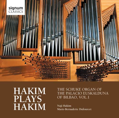 Hakim / Dufourcet - Schuke Organ of the Palacio Euskalduna Bilbao 1  - COMPACT DISCS