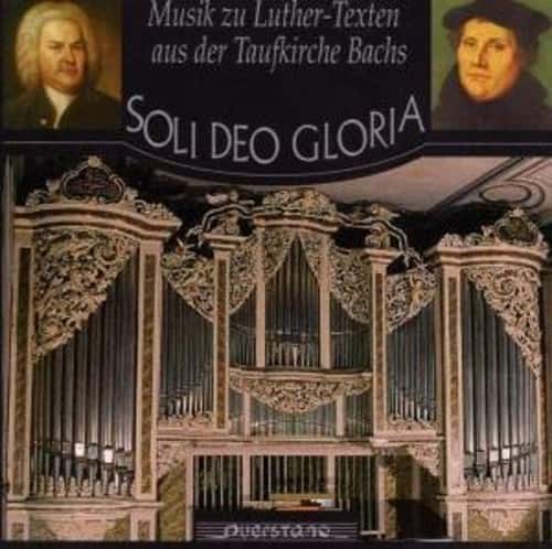 Bach / Friedrich / Luther - Soli Deo Gloriamusic of Bach & Vulpius Set to Text   - COMPACT DISCS [CD] price history on PriceWatchPro