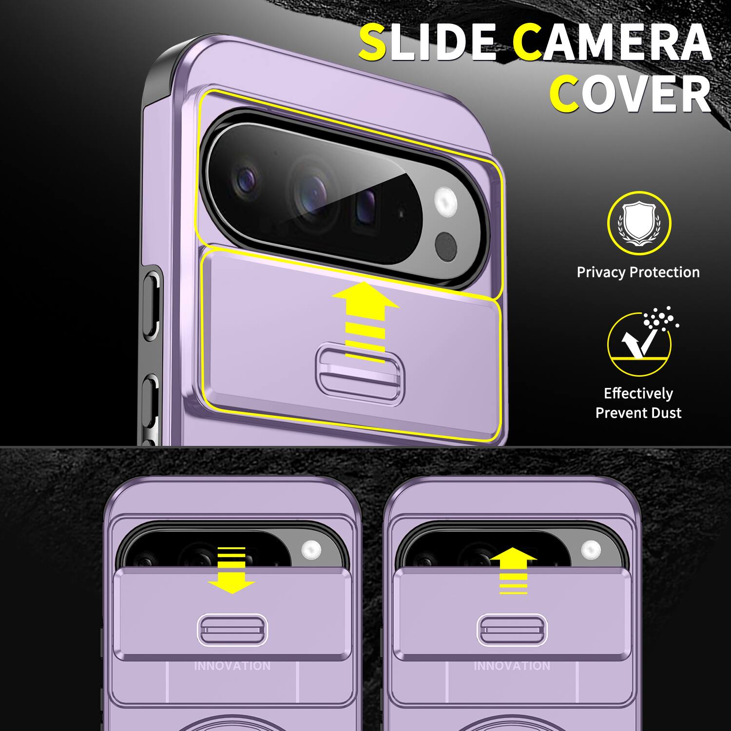 SLIDE CAMERA COVER

Privacy Protection
Effectively Prevent Dust

INNOVATION