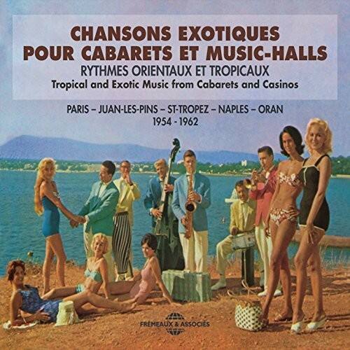 Various Artists - Chansons Exotiques Pour Cabarets Et Music Halls (Various Artists)   - COMPACT DISCS [CD] price history on PriceWatchPro