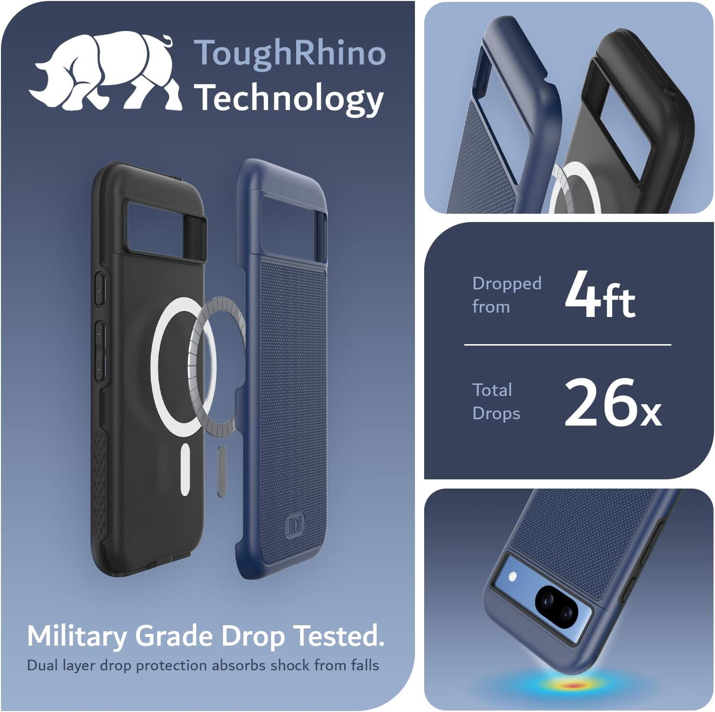ToughRhino Technology

Military Grade Drop Tested.
Dual layer drop protection absorbs shock from falls.

Dropped from 4ft
Total Drops 26x