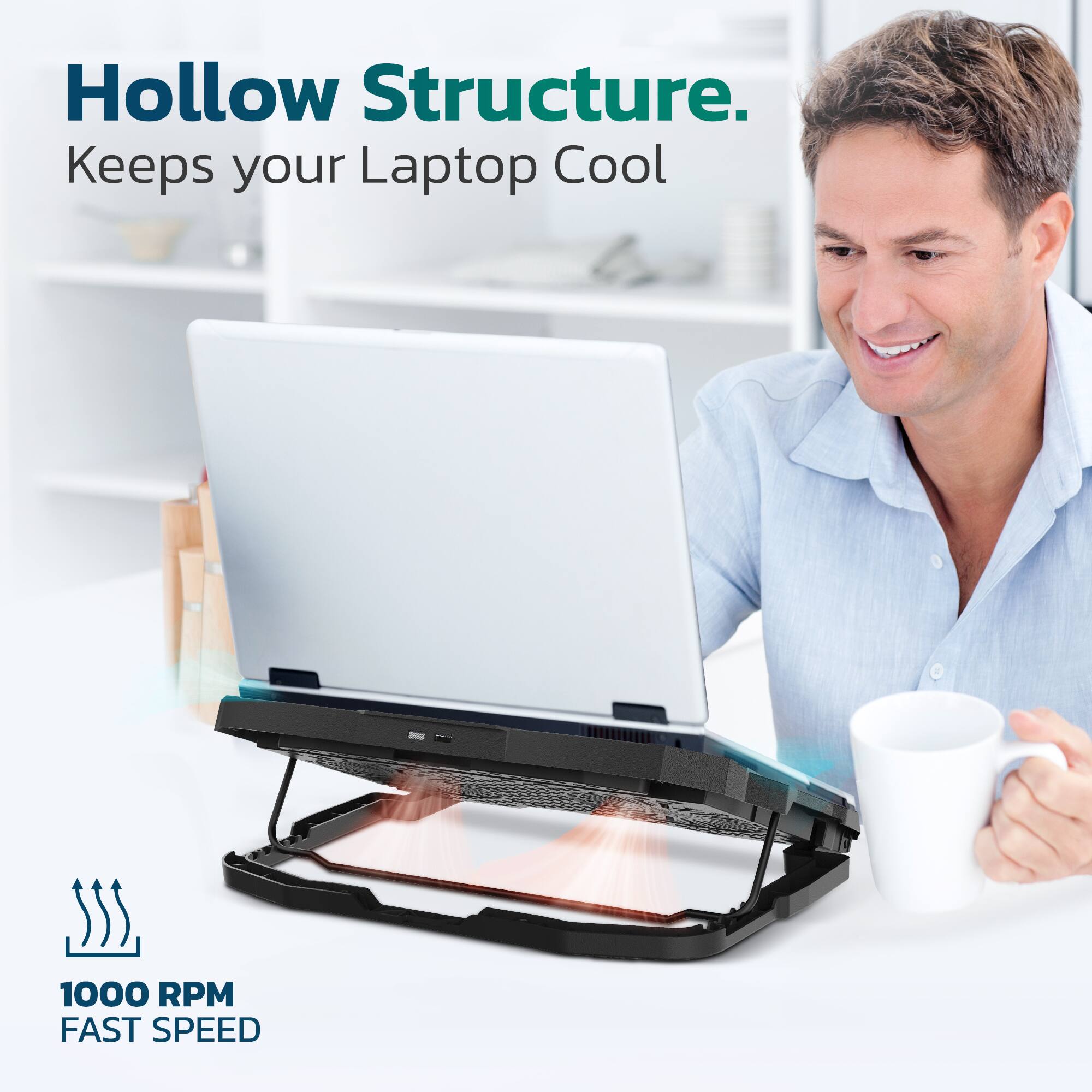 Hollow Structure. Keeps your Laptop Cool. 1000 RPM FAST SPEED.