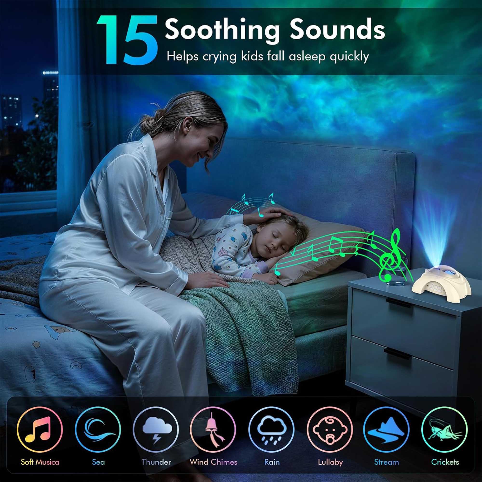 15 Soothing Sounds  
Helps crying kids fall asleep quickly

Soft Music  
Sea  
Thunder  
Wind Chimes  
Rain  
Lullaby  
Stream  
Crickets