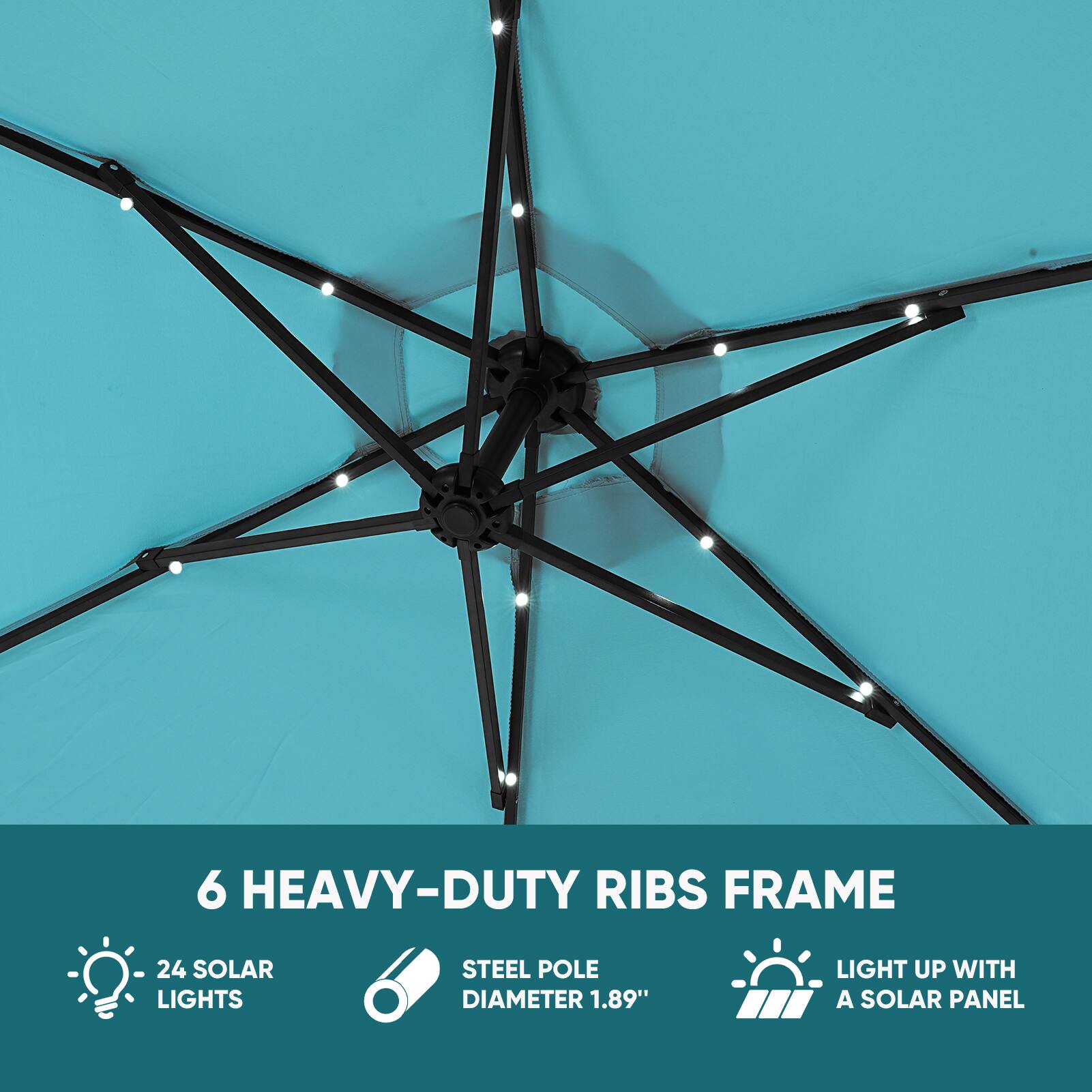 6 HEAVY-DUTY RIBS FRAME  
24 SOLAR LIGHTS  
STEEL POLE DIAMETER 1.89"  
LIGHT UP WITH A SOLAR PANEL