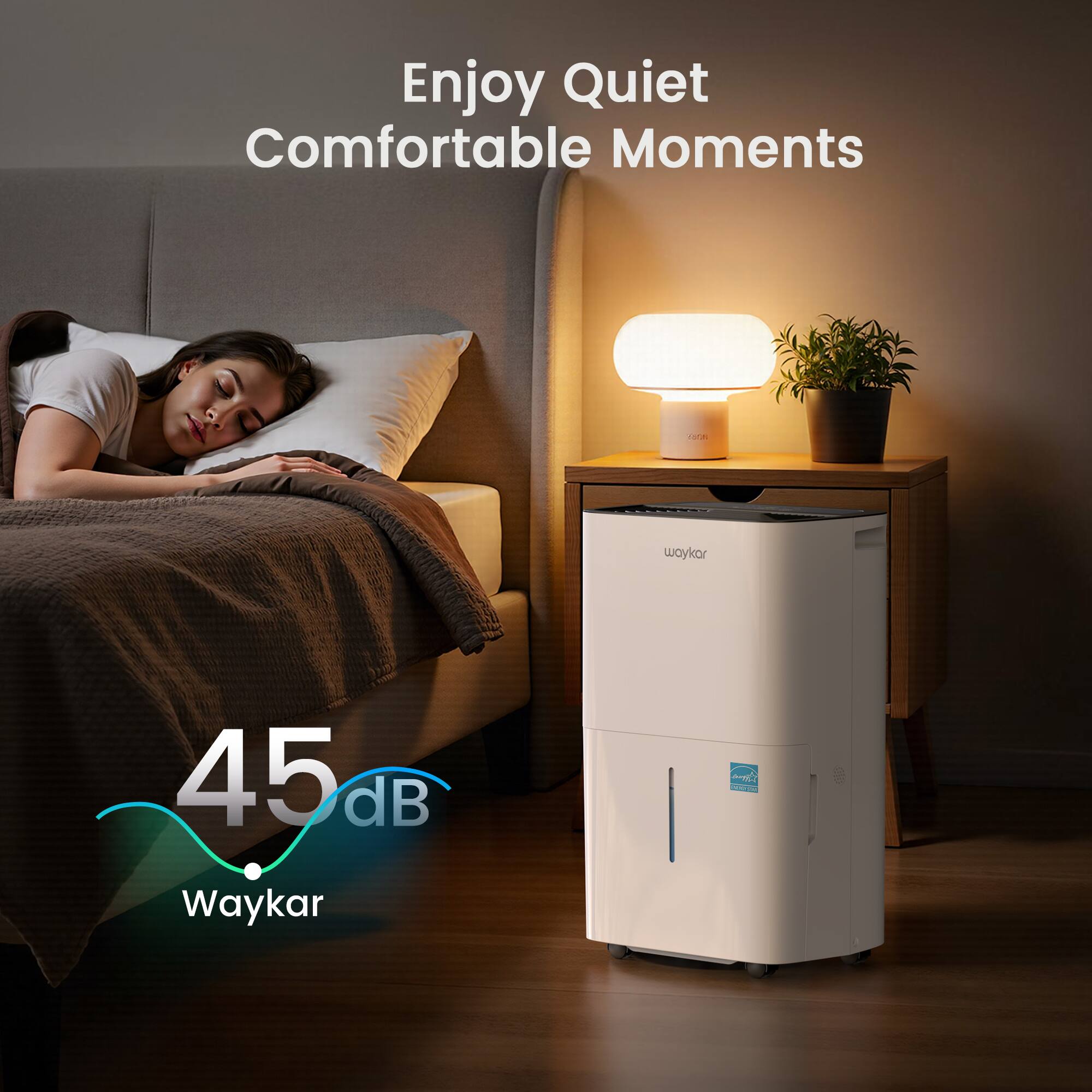 Enjoy Quiet Comfortable Moments

45 dB

Waykar