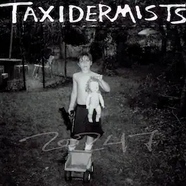 Taxidermists - 20247 - VINYL LP