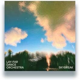 Lay-Far Dance Orchestra - Skybreak - VINYL LP