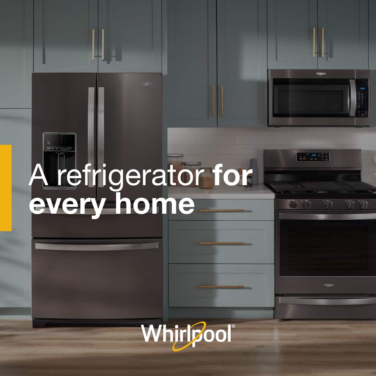 A refrigerator for every home
Whirlpool