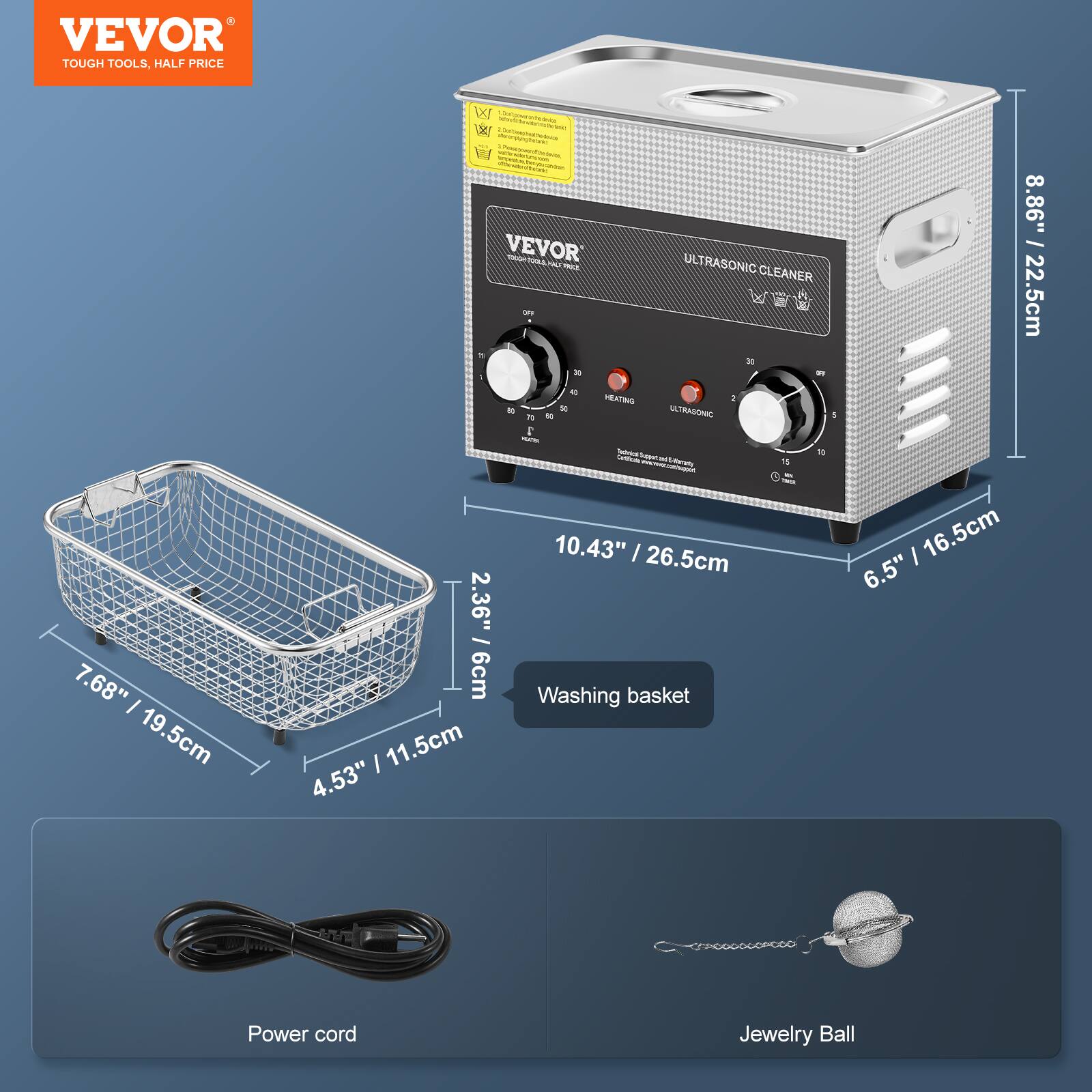 VEVOR TOUGH TOOLS, HALF PRICE

VEVOR ULTRASONIC CLEANER

Washing basket

Power cord

Jewelry Ball