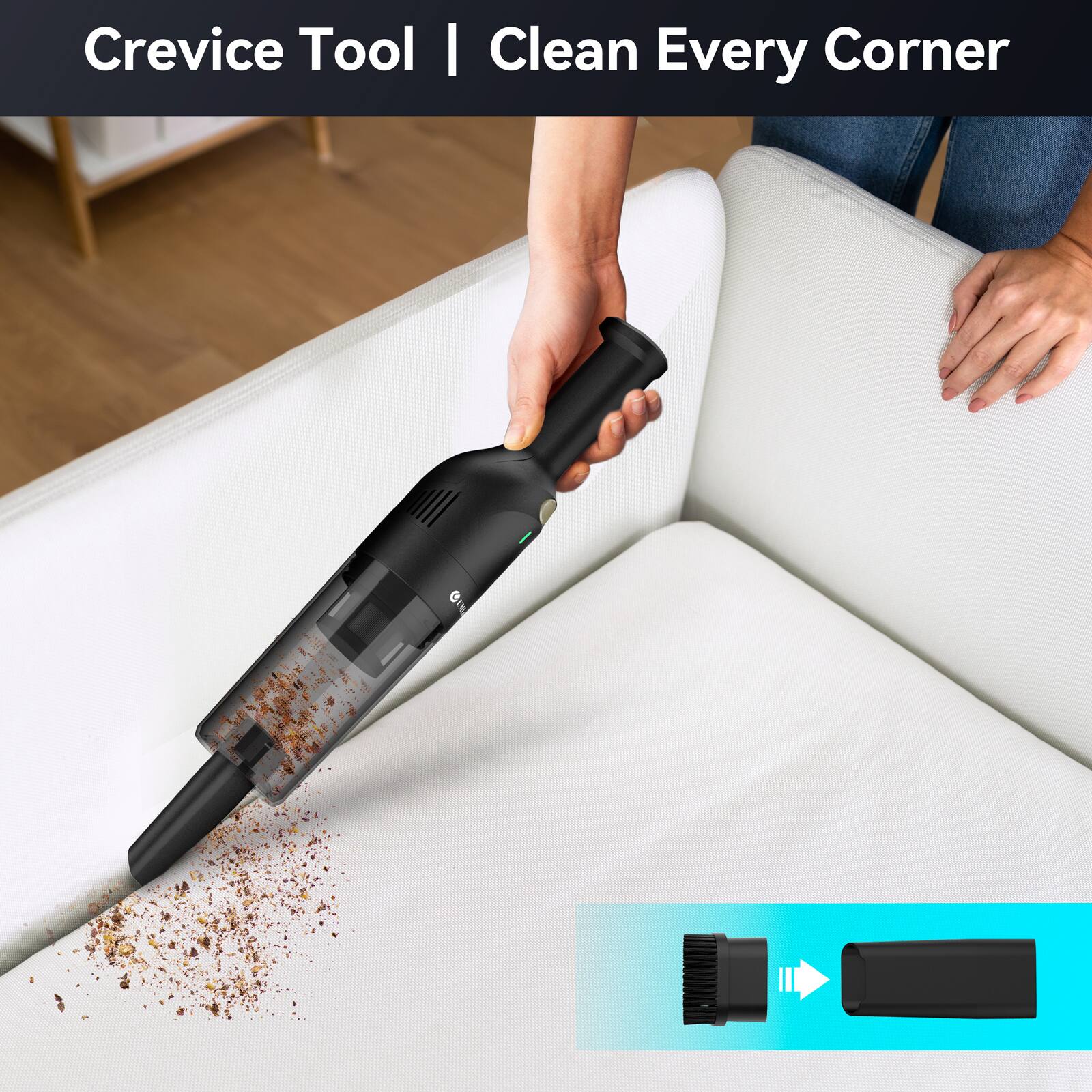 Crevice Tool | Clean Every Corner