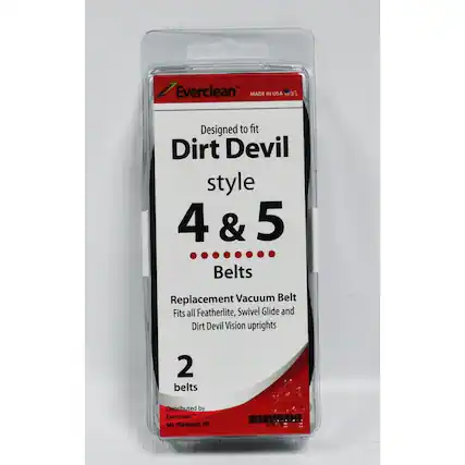 Everclean
MADE IN USA
Designed to fit
Dirt Devil style 4 & 5 Belts
Replacement Vacuum Belt
Fits all Featherlite, Swivel Glide and Dirt Devil Vision uprights
2 belts
Distributed by Everclean
Mt. Pleasant, PA