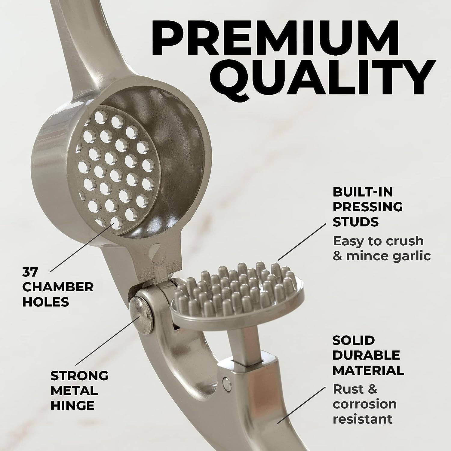 PREMIUM QUALITY

37 CHAMBER HOLES
BUILT-IN PRESSING STUDS
Easy to crush & mince garlic
STRONG METAL HINGE
SOLID DURABLE MATERIAL
Rust & corrosion resistant