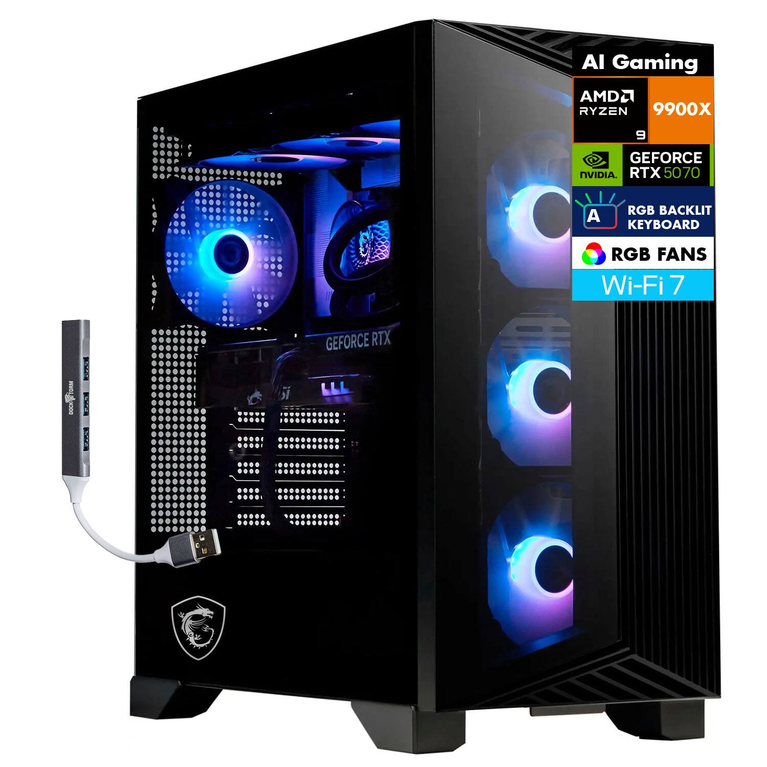 AI Gaming  
AMD Ryzen 9 9900X  
NVIDIA GeForce RTX 5070  
RGB Backlit Keyboard  
RGB Fans  
Wi-Fi 7