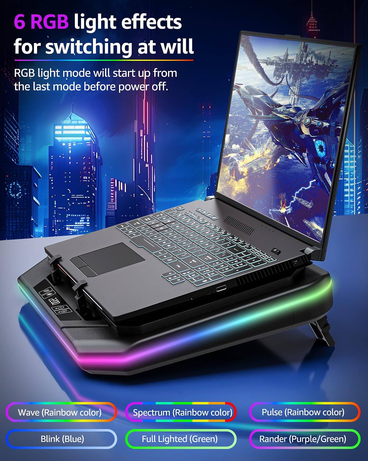 6 RGB light effects for switching at will

RGB light mode will start up from the last mode before power off.

- Wave (Rainbow color)
- Spectrum (Rainbow color)
- Pulse (Rainbow color)
- Blink (Blue)
- Full Lighted (Green)
- Randor (Purple/Green)