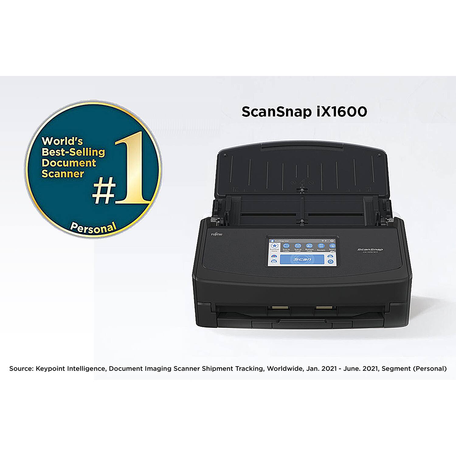 World's Best-Selling Document Scanner #1 Personal

ScanSnap iX1600

Source: Keypoint Intelligence, Document Imaging Scanner Shipment Tracking, Worldwide, Jan. 2021 - June 2021, Segment (Personal)