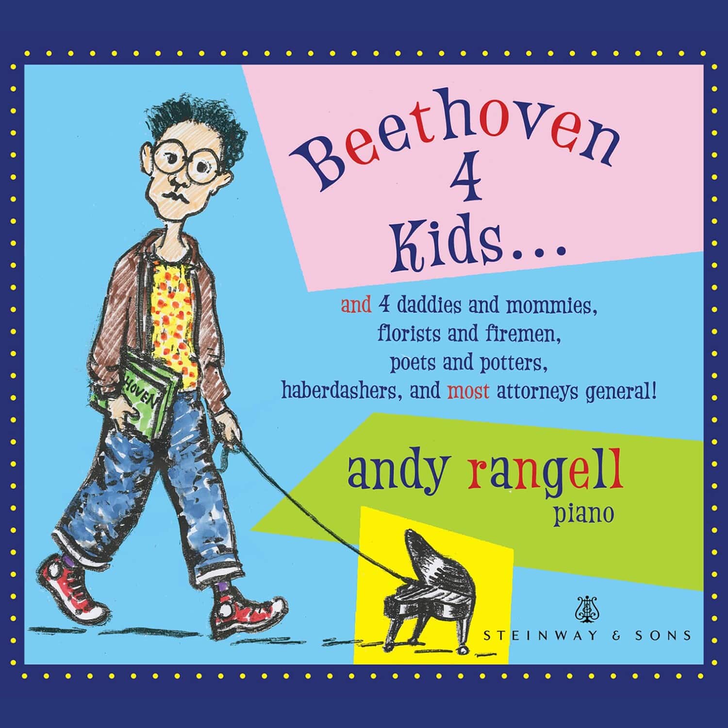 Andrew Rangell - Beethoven 4 Kids  - COMPACT DISCS