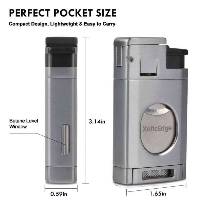 PERFECT POCKET SIZE  
Compact Design, Lightweight & Easy to Carry  

Butane Level Window  
3.14in XoticEdge 0.59in 1.65in