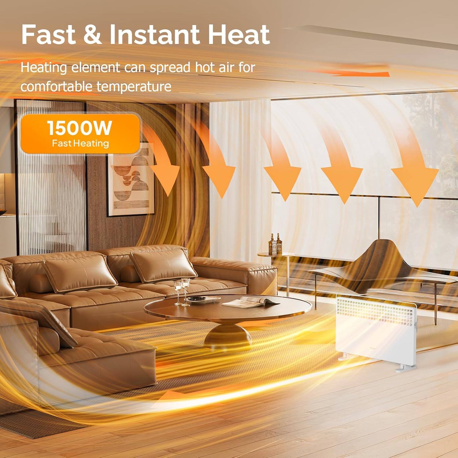 Fast & Instant Heat

Heating element can spread hot air for comfortable temperature

1500W
Fast Heating