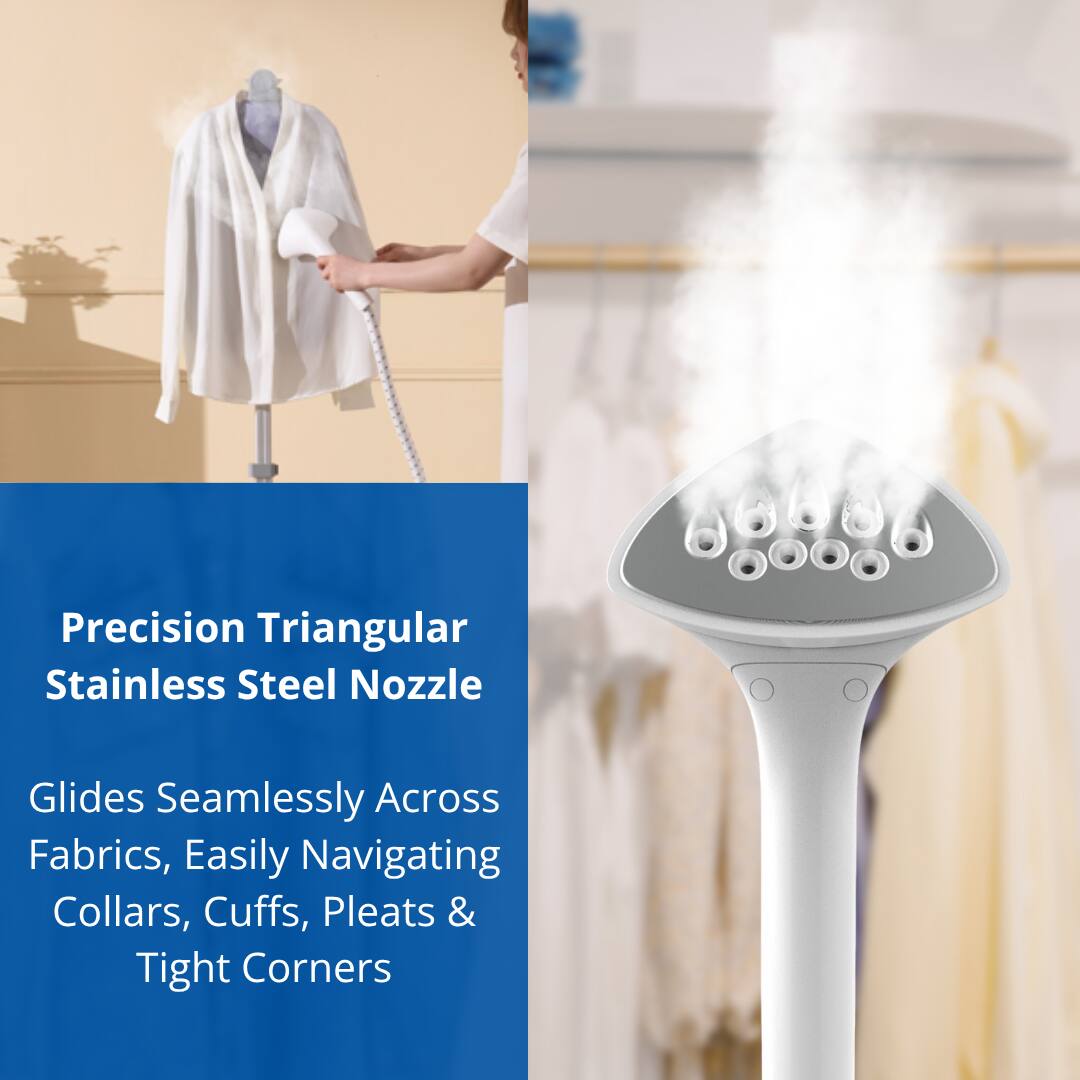 Precision Triangular Stainless Steel Nozzle Glides Seamlessly Across Fabrics, Easily Navigating Collars, Cuffs, Pleats & Tight Corners.