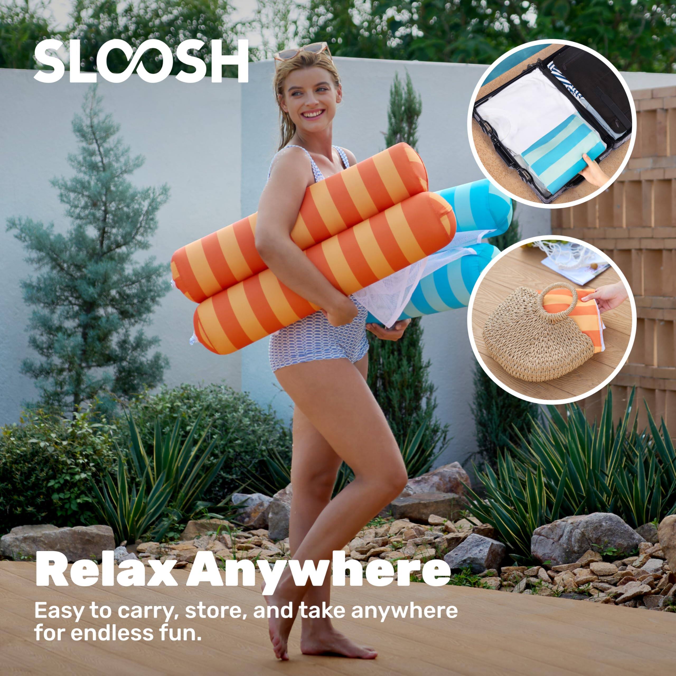SLOOSH Relax Anywhere  
Easy to carry, store, and take anywhere for endless fun.