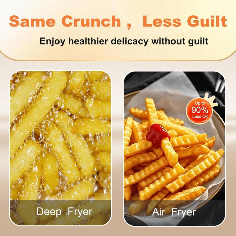 Same Crunch, Less Guilt  
Enjoy healthier delicacy without guilt  

Deep Fryer  

Air Fryer  

Up to 90% Less Oil