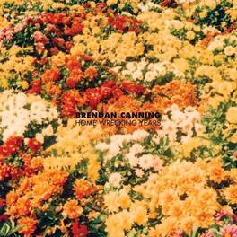 Brendan Canning - Home Wrecking Years - VINYL LP