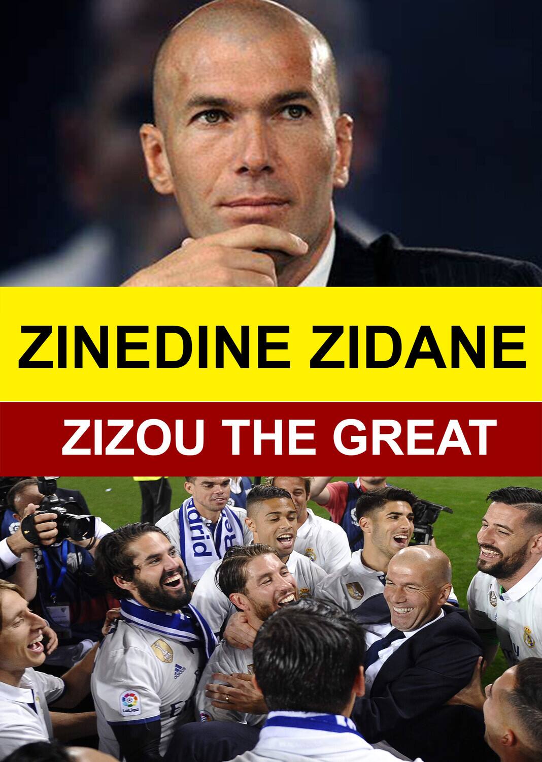 Front. Zinedine Zidane - Zizou the Great   - DVD.